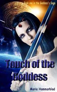 Touch of the Goddess