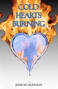 Cold Hearts Burning