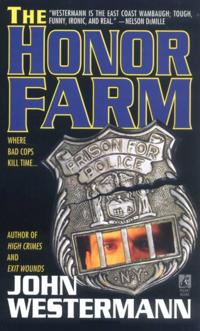 Honor Farm