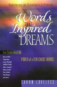 Words that Inspired the Dreams