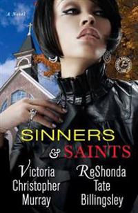 Sinners & Saints