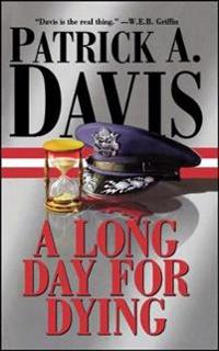 A Long Day for Dying