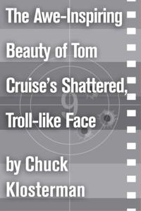 Chuck Klosterman on Film and Television