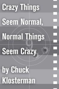 Chuck Klosterman on Film and Television