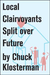 Chuck Klosterman on Living and Society