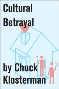 Chuck Klosterman on Living and Society