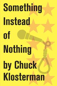 Chuck Klosterman on Media and Culture