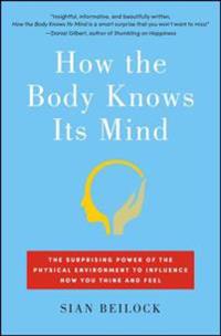 How the Body Knows Its Mind