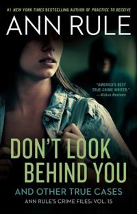Ann Rule''s Crime Files