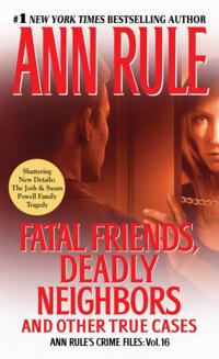 Ann Rule''s Crime Files