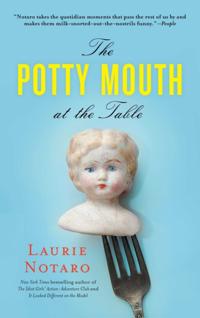 Potty Mouth at the Table