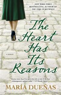 THE HEART HAS ITS REASONS