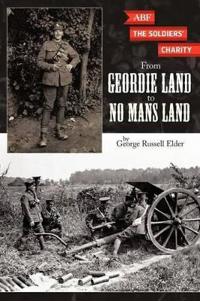 Bokomslag för "From Geordie Land to No Mans Land"
