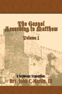 Gospel According to Matthew Volume I