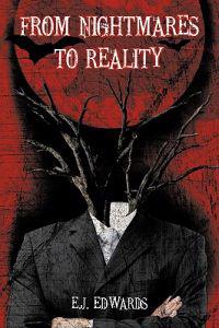From Nightmares to Reality