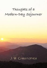 Thoughts of a Modern-Day Sojourner