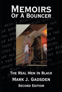 Memoirs of a Bouncer