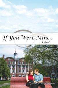 If You Were Mine ...