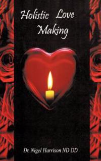 Holistic Love Making