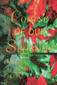Course of Our Seasons