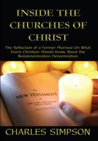 Inside the Churches of Christ