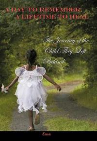 A Day to Remember, A Lifetime to Heal