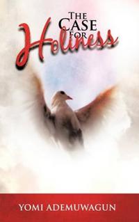 Bokomslag för "The Case For Holiness"