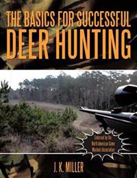The Basics of Deer Hunting