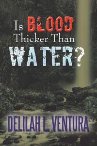Bokomslag för "Is Blood Thicker Than Water?"