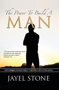 Power to Build a Man