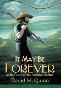 It May Be Forever