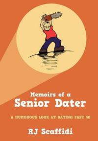Bokomslag för "Memoirs of a Senior Dater"
