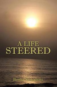 A Life Steered