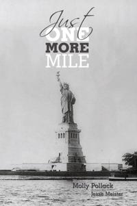 Just One More Mile