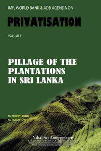 IMF, World Bank & ADB Agenda on Privatisation