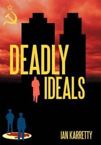 Bokomslag för "Deadly Ideals"