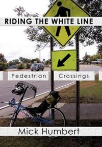 Bokomslag för "Riding the White Line"