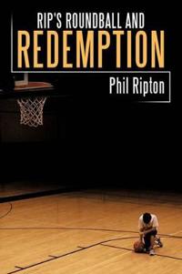 Bokomslag för "Rip's Roundball and Redemption"