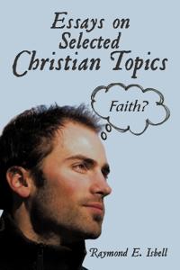 Bokomslag för "Essays on Selected Christian Topics"