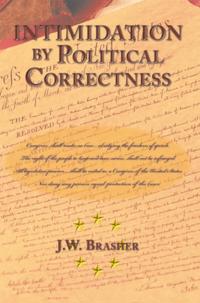Intimidation by Political Correctness