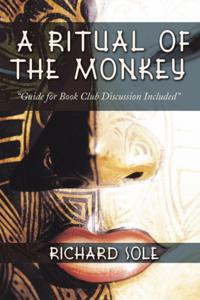 Ritual of the Monkey