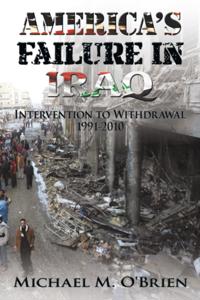 America'S Failure in Iraq