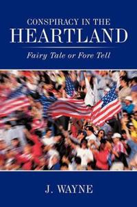 Bokomslag för "Conspiracy in the Heartland"