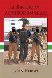 A Security Advisor in Iraq