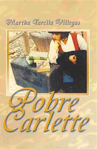 Pobre Carlette!