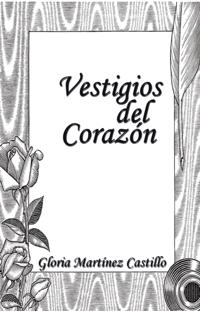 Vestigios Del Corazón