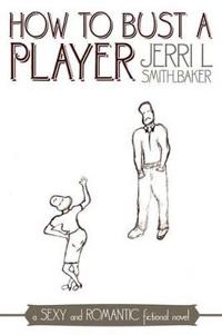 How to Bust a Player