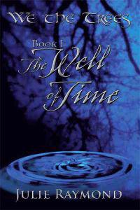 Kirjan kansi "We the Trees Book I The Well of Time"