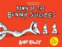 Dawn of the Bunny Suicides