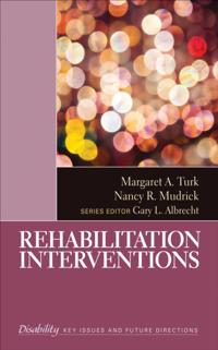 The SAGE Reference Series on Disability: Key Issues and Future Directions